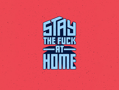 Stay at home covid creative curiouskurian custom lettering custom type lettering lettering artist stay at home typo
