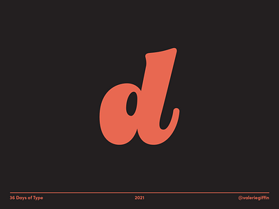 36 Days of Type - D 36daysoftype 36daysoftype08 design hand lettering lettering minimal typography vector