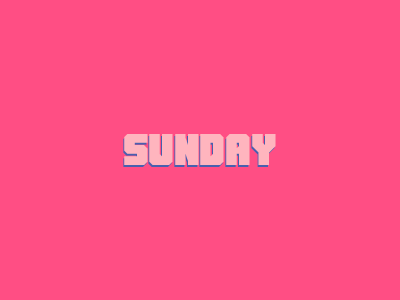 Sunday Funday funday happy lazyday sunday type