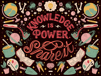 Knowledge is Power. caro design digital art hand lettering hobbies illustration knowledge passion