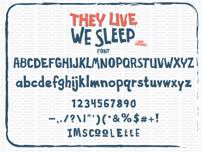 They Live We Sleep font