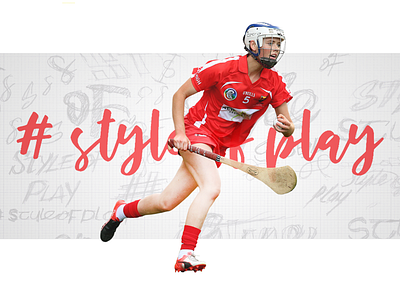 #styleofplay artwork branding design fashion gaa graphic hurling ireland retail sport