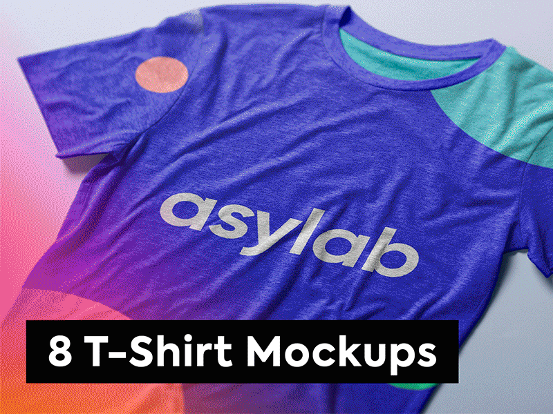 Download 8 T Shirt Mockups Psd By Asylab On Dribbble