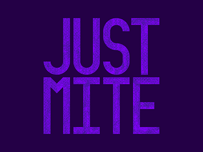 Just Mite Logo chicago custom type logo purple texture typography