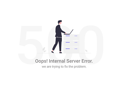 Internal Server Error dashboard desgin design error illustration ui website
