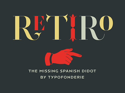 Retiro, a new hispanic Didot didot font retiro spanish typofonderie typography typomad zecraft