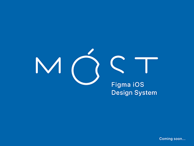 Móst Figma iOS Design System design figma grapghic icon ios iphone logo most native sign system ui ux