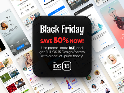 Full iOS 15 Design System & UI Kit — Black Friday discount android black button dark deisgn discount figma friday interface ipad iphone light mobile screen system ui ux