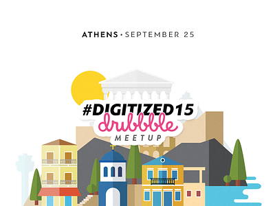 #Digitized15 Athens Dribbble Meetup acropolis athens city colorful digitized greece illustration meetup vector wallpaper