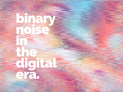The era of digital noise - cover illustration