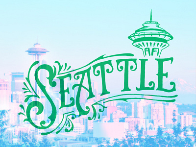 Seattle city emerald city flourish illustration lettering photo seattle space needle travel type typography victorian