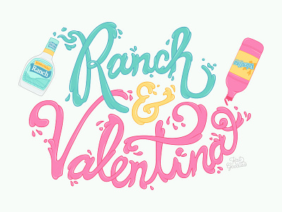 Ranch And Valentina ampersand bottle hot illustration lettering liquid ranch sauce script type typography valentina