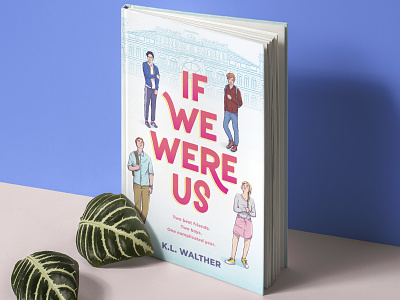 If We Were Us Book Cover book art book cover book cover design character design character illustration hand drawn type illustration lettering literature type typography young adult
