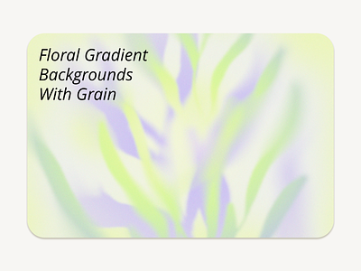 Colorful Gradient Backgrounds And Textures