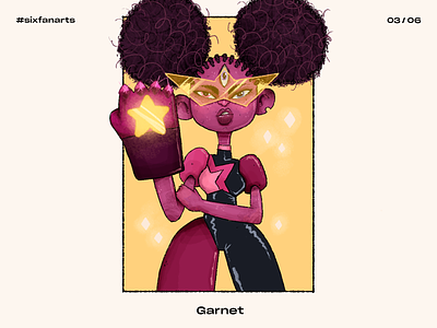 #sixfanarts | 03 — Garnet art artwork cartoon cartoon network character character design fanart garnet gems gemstone handmade illustration steven universe tv show