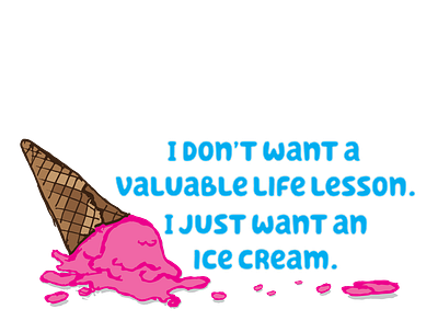 Life Lessons and Ice Cream fun ice cream illustrator whimsy