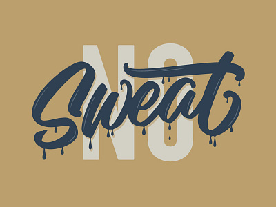 No Sweat bezier brush lettering graphic design hand lettering lettering vector