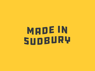 Made In Sudbury