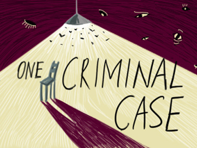 One Criminal Case fastwork illustration lettering