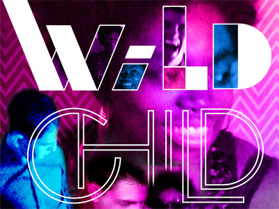 Wild Child color nightlife party photographic typography