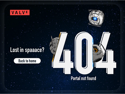 Lost in space? 404 - daily 008 daily 008 daily 100 challenge dailyui design game portal portal 2 valve videogame