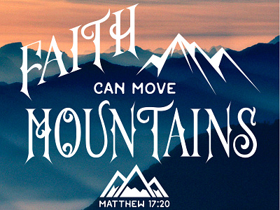 Matthew 17:20 design lettering type typography