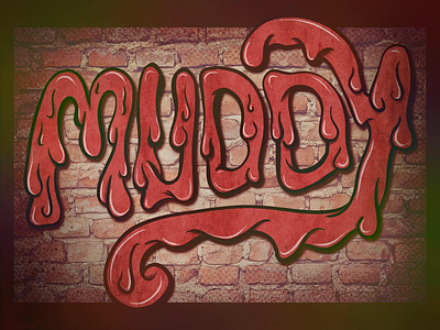 Muddy, handlettered hand drawn ipad art lettering procreate