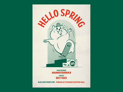 Hello Spring 2021 hamster illustration poster posterdesign skateboarding