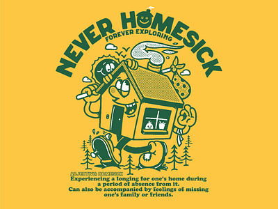 NEVER HOMESICK