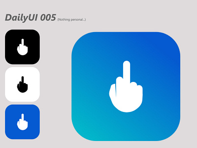 dailyUI 005 (Nothing personal...) app design dailyui finger icon icon design logo