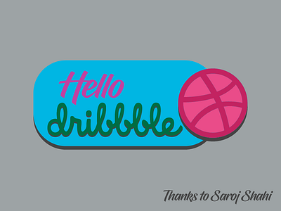 Hello dribbble