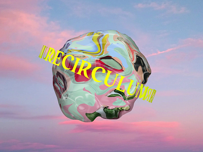 Recirculum intro circular design glitch liquid motion motiongraphic typography