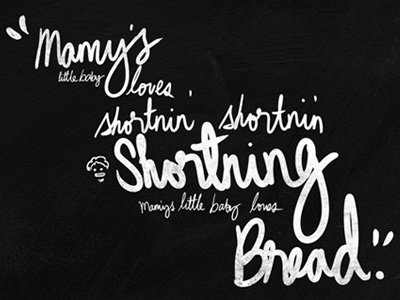 Last song syndrome - Shortning Bread handwriting illustration typography