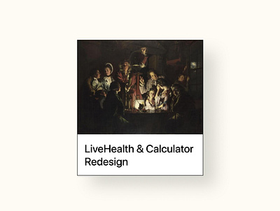 LiveHealth & Calculator Redesign Thumbnail— UX Design Exercise apps blog design illustration ios minimalism minimalist ui user experience ux