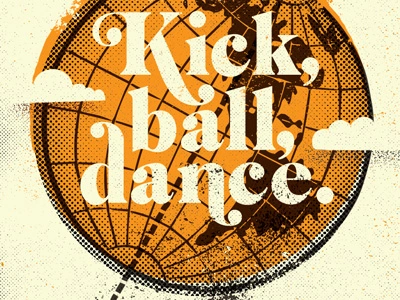 Simple Philosophy ball dance design illustration kick texture type vintage