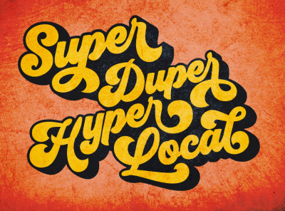 Super Duper Hyper Local design tshirts type vintage