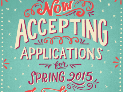 Now Accepting Applications hand drawn hand lettering illustration lettering type