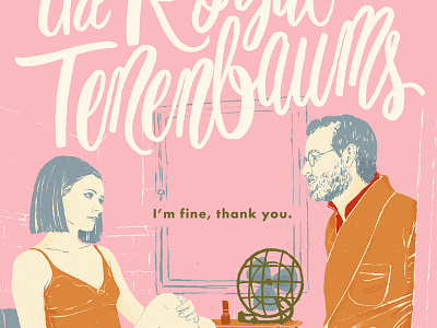 The Royal Tenenbaums drawing hand drawn illustration lettering pink poster royal tenenbaums