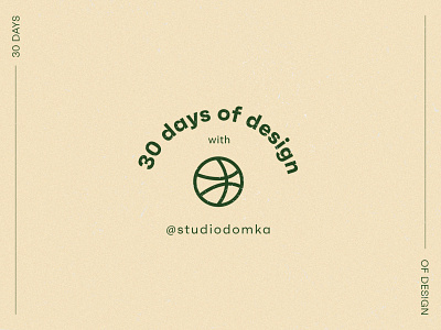 30 Days of Design with Dribbble