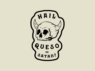 Hail Queso or Satan? biker demon devil horns patch queso satan skull sticker