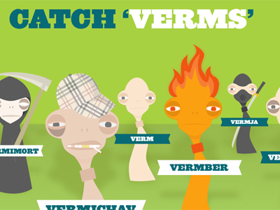 Catch Verms