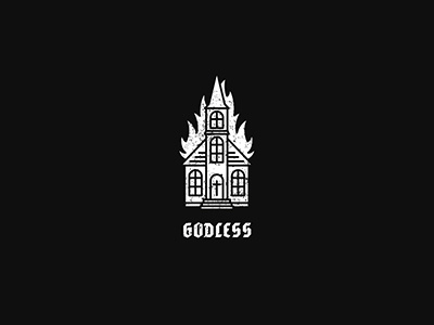 Godless art black burn church fire flames godless icon illustration white