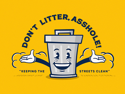 Don't LItter graphic design litter public service trash vintage cartoon