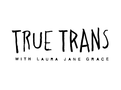 True Trans with Laura Jane Grace Identity Alt Color against me custom hand drawn identity laura jane grace logo trans true type