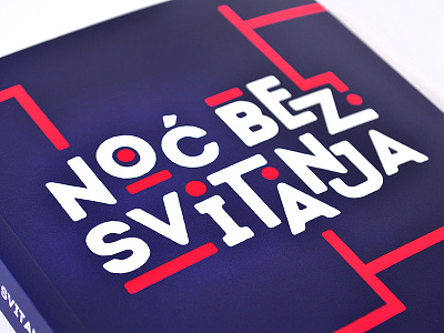 Noc Bez Svitanja (End of Days) Book Cover Design book cover custom typography lettering typography