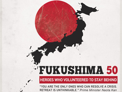 Fukushima 50 - Japan's Heroes