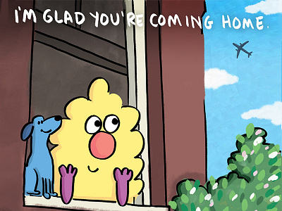 I'm glad you're coming home. cartoons cute dog ferbils illustration plane travel