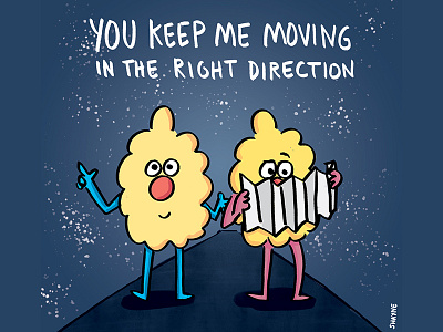 You keep me moving in the right direction. cartoons cute directions ferbils illustration maps travel