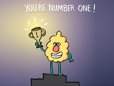 You're number one!