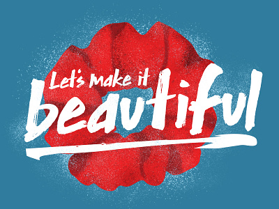Let's make it beautiful heathers the musical quote theatre typography